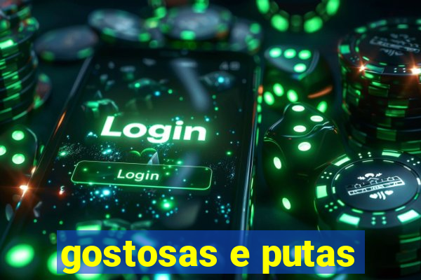 gostosas e putas
